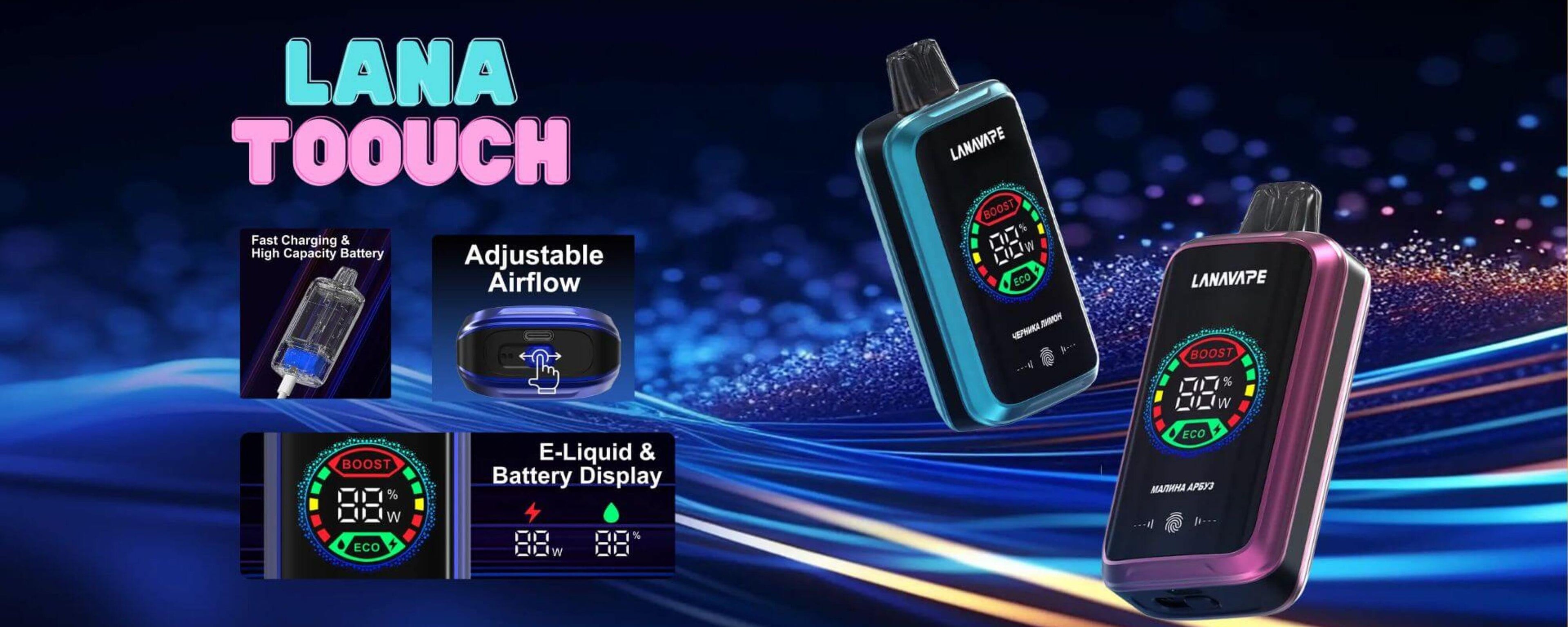 LANA-TOUCH-32K-SG-Vape-Party