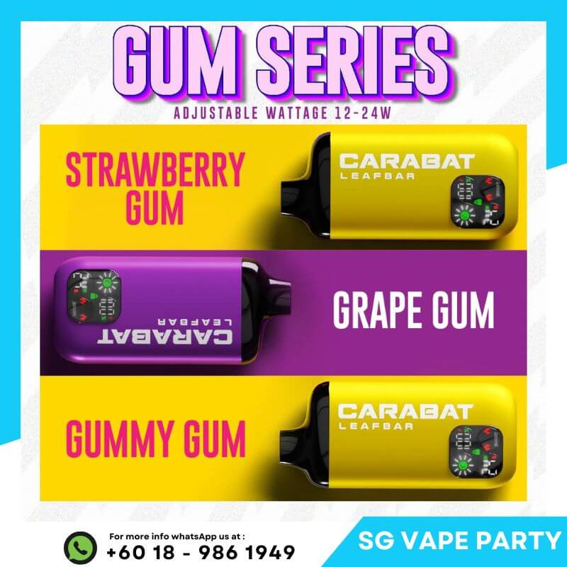 SGVape-CARABAT-LEAFBAR-GUM-SERIES-SG-Vape-Party